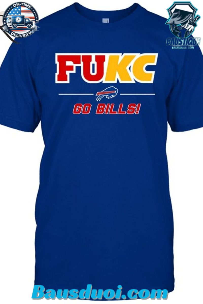 Fukc Go Bills Buffalo Bills T Shirt