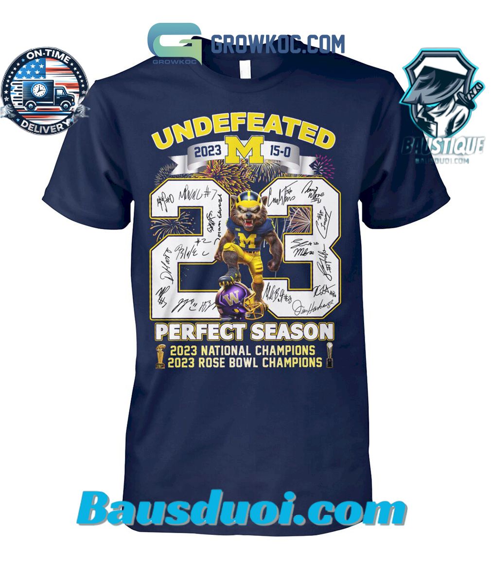 Michigan Wolverines Undefeated 2023 Perfect Season T Shirt1