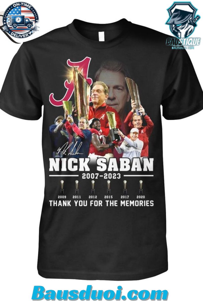 Nick Saban 2007 2023 Thank You For The Memories T Shirt
