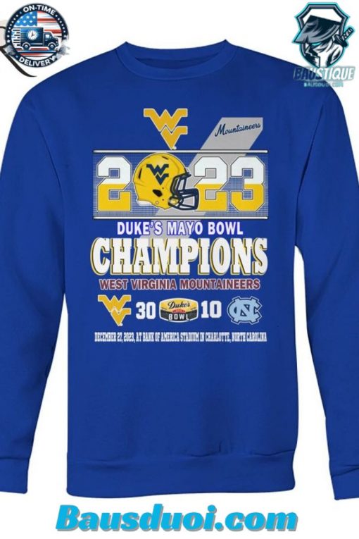 2023 Duke’s Mayo Bowl Champions West Virginia Mountaineers 30 – 10 North Carolina December 27, 2023 At Bank Of America Stadium In Charlotte, North Carolina T-Shirt