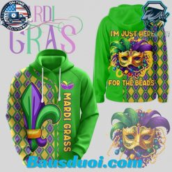 Mardi Grass Im Just Here For The Beads Green Design 3D Hoodie