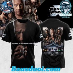 The End Of The Road Begins Fast And Furious X T-Shirt