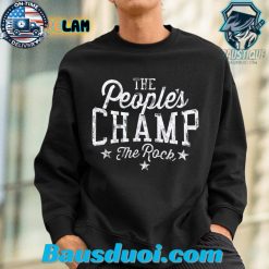 The Rock The People’s Champ SweatShirt