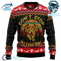 Golden Retriever Dont Stop Retrievin Womens Ugly Christmas Sweater