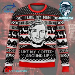 Jeffrey Dahmer I Like My Men Like My CoffeeGround Up Ugly Christmas Sweater